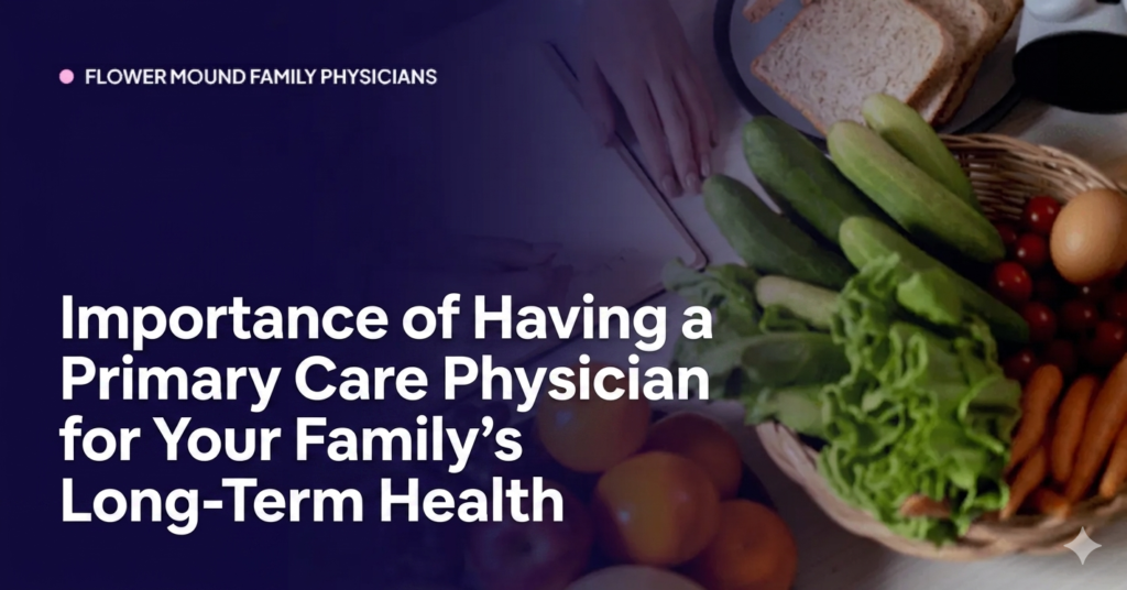 Importance of having a family care physician