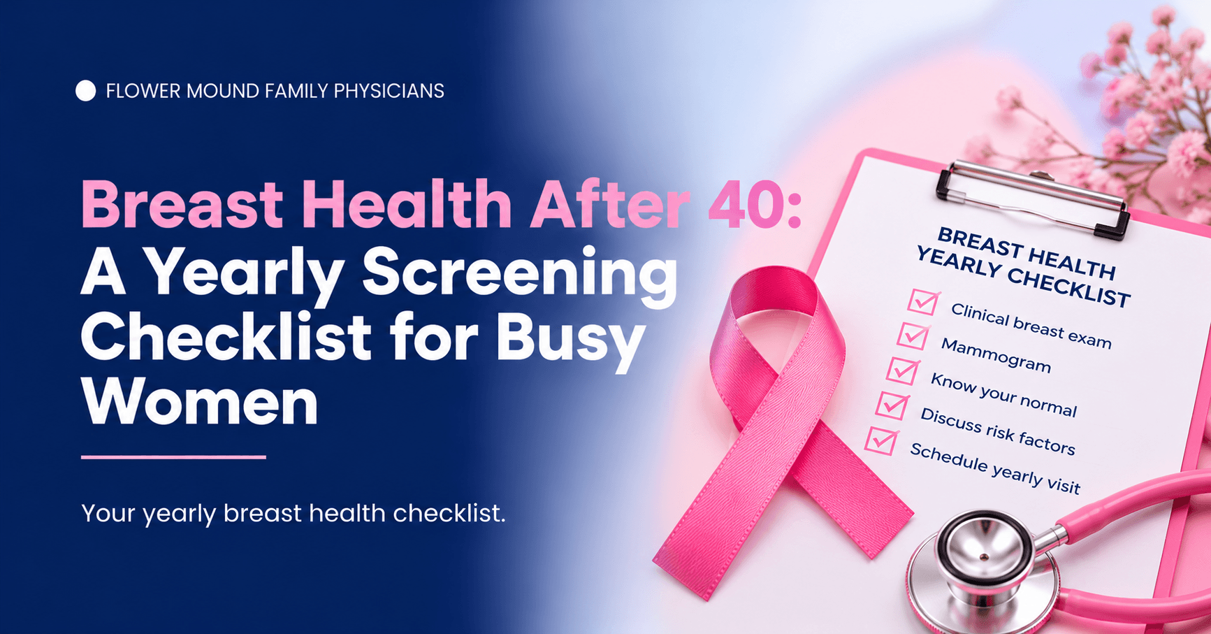 Woman in her 40s reviewing her yearly breast health checklist with a family physician in Flower Mound, TX